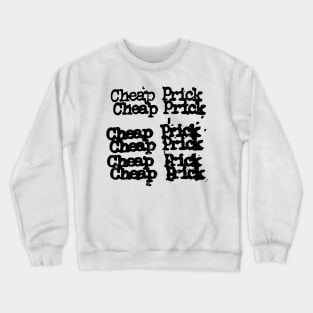 Cheap Prick black Crewneck Sweatshirt